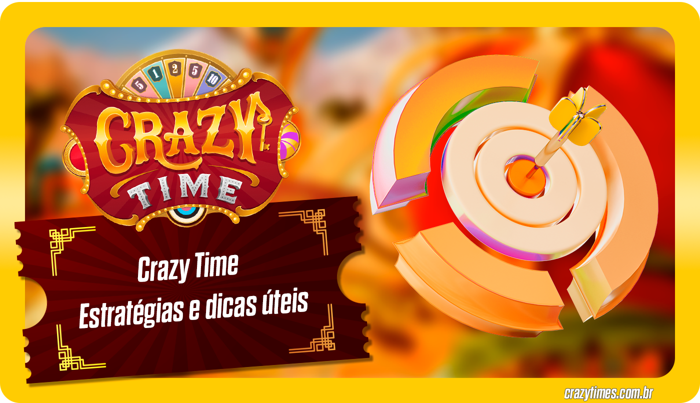 Dicas e Estratégia - Jogo Crazy Time Casino no Brasil